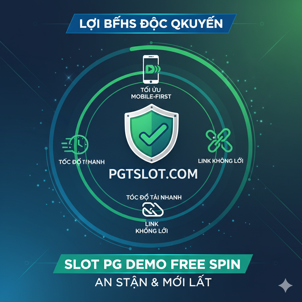 Ảnh minh họa lợi ích độc quyền của pgtslot.com. Trung tâm là một chiếc khiên bảo vệ (Shield) hoặc một biểu tượng 'Tích Xanh/Verified', tượng trưng cho sự an toàn và link mới nhất. Xung quanh là các icon thể hiện lợi ích: một chiếc điện thoại (tối ưu Mobile-First), một biểu tượng đồng hồ (tốc độ tải nhanh) và một chuỗi mắt xích (link không lỗi). Dòng chữ lớn 'LINK PG SLOT DEMO MỚI NHẤT & AN TOÀN' hoặc 'TRẢI NGHIỆM MOBILE-FIRST' nên được đặt ở vị trí dễ nhìn. Phong cách đáng tin cậy, chuyên nghiệp, sử dụng màu xanh lá cây hoặc xanh dương đậm để thể hiện sự đáng tin cậy.