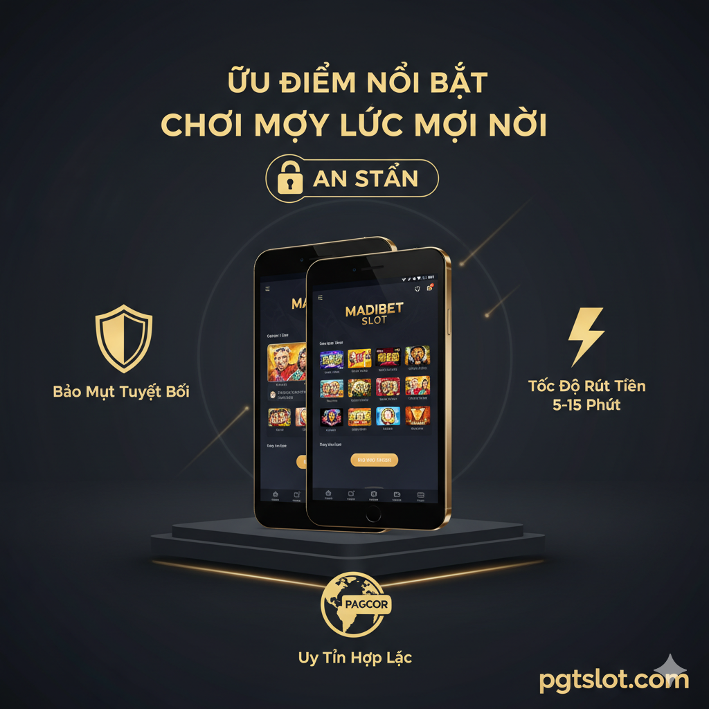 优势特点图,重点突出Madibet的移动应用(App)和安全性。图片核心应是一个优雅的智能手机和平板电脑的叠加模型,屏幕上显示着Madibet Slot的App界面。周围环绕着象征优势的图标:一个盾牌(代表'Bảo Mật Tuyệt Đối'),一个闪电符号(代表'Tốc Độ Rút Tiền 5-15 Phút'),一个地球仪或PAGCOR/Giấy Phép标志(代表'Uy Tín Hợp Pháp')。构图简洁、专业,强调'Chơi Mọi Lúc Mọi Nơi' và 'An Toàn'的承诺。使用深色背景以突出设备的亮光屏幕。